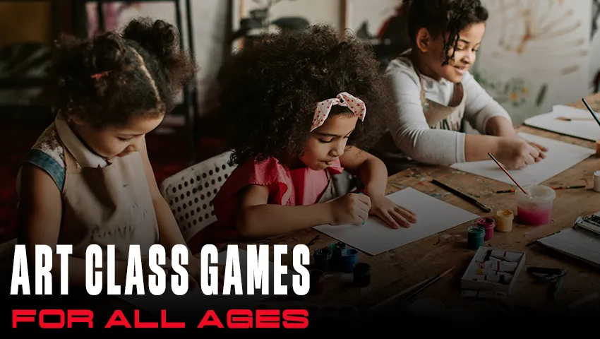 Top 7 Art Class Games for All Ages